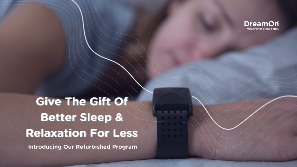 Refurbished DreamOn for Less